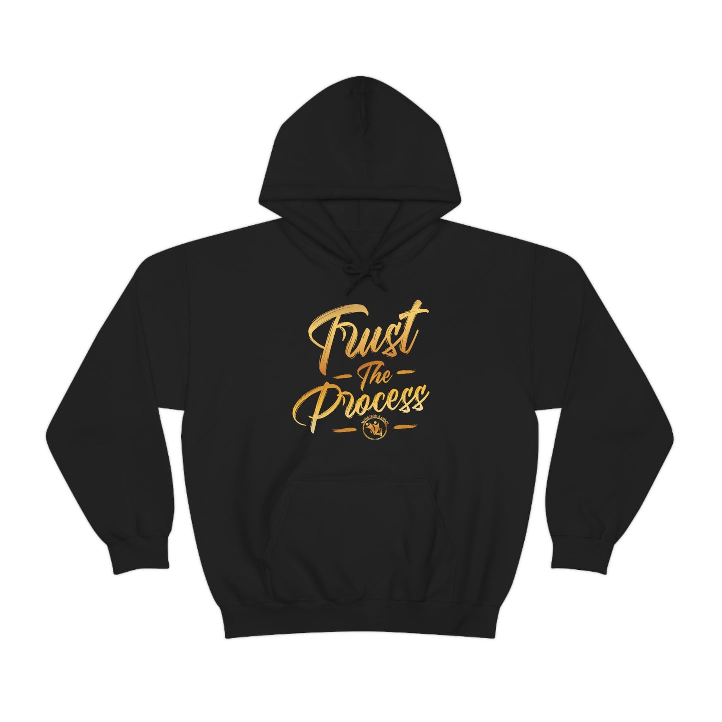 Trust the Process Unisex Heavy Blend™ Hooded Sweatshirt