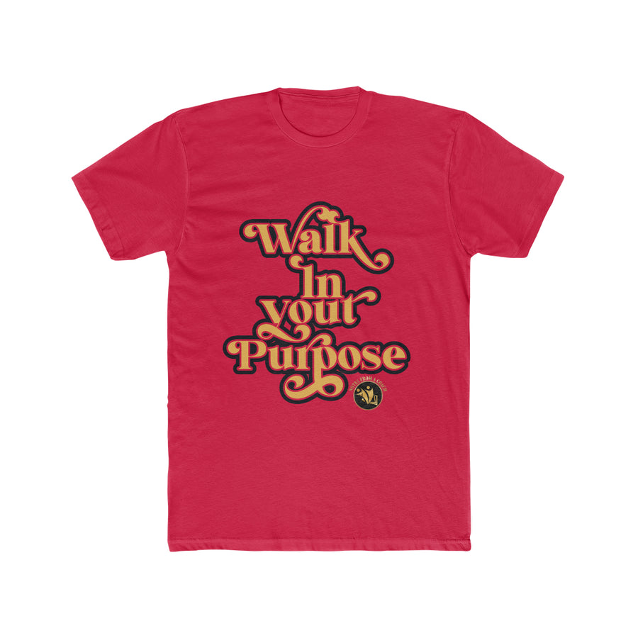 Walk In Your Purpose Cotton Crew Tee